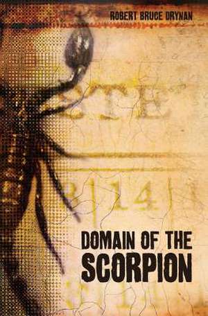 Domain of the Scorpion de Robert Bruce Drynan