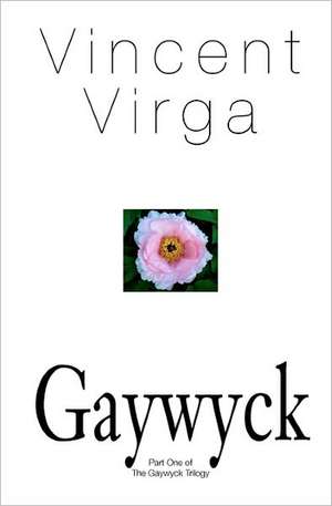 Gaywyck: One Woman's Spiritual Journey de Vincent Virga