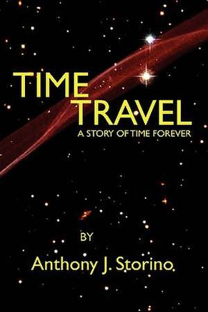 Time Travel de Anthony J. Storino