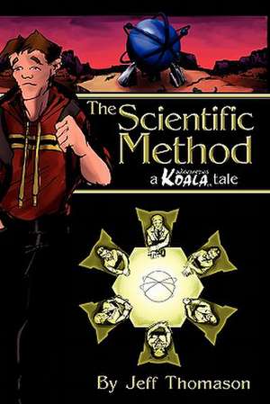 The Scientific Method de MR Jeff Thomason