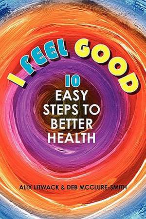 I Feel Good de Deb McClure-Smith