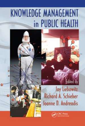 Knowledge Management in Public Health de Jay Liebowitz