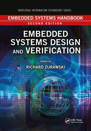 Embedded Systems Handbook: Embedded Systems Design and Verification de Richard Zurawski