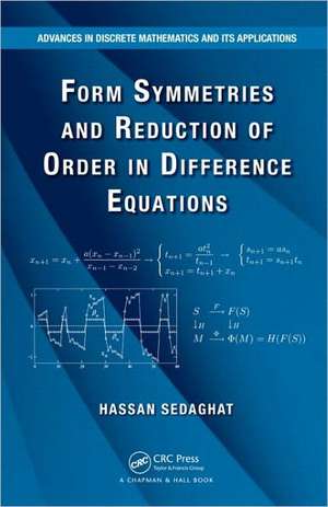 Form Symmetries and Reduction of Order in Difference Equations de Hassan Sedaghat