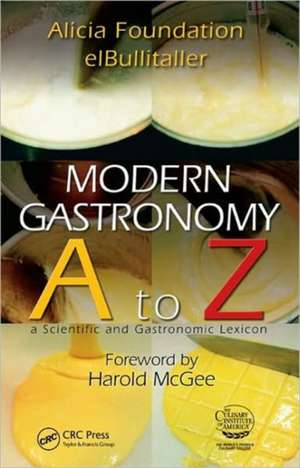 Modern Gastronomy: A to Z de Ferran Adria