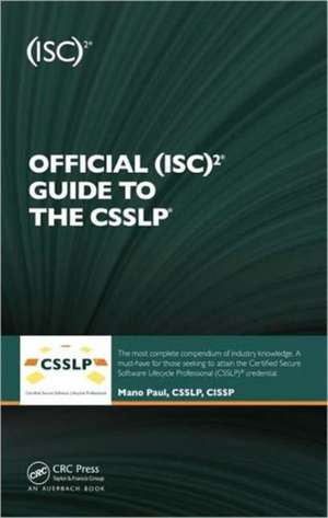 Official (ISC)2 Guide to the CSSLP de Mano Paul