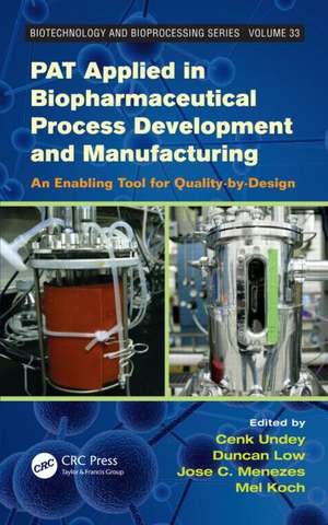 PAT Applied in Biopharmaceutical Process Development And Manufacturing: An Enabling Tool for Quality-by-Design de Cenk Undey