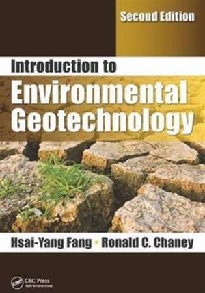 Introduction to Environmental Geotechnology de Hsai-Yang Fang