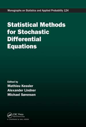 Statistical Methods for Stochastic Differential Equations de Mathieu Kessler