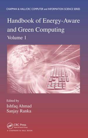 Handbook of Energy-Aware and Green Computing