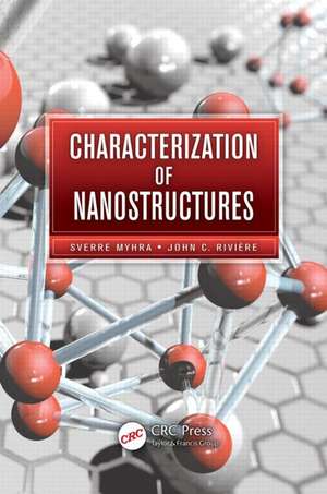 Characterization of Nanostructures de Sverre Myhra