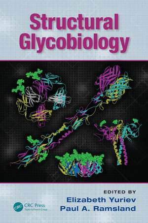 Structural Glycobiology de Elizabeth Yuriev