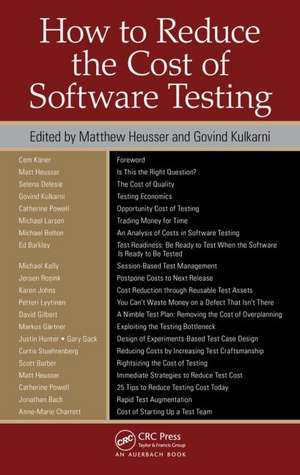 How to Reduce the Cost of Software Testing de Matthew Heusser