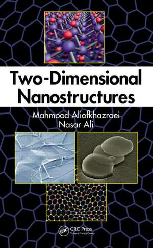 Two-Dimensional Nanostructures de Mahmood Aliofkhazraei