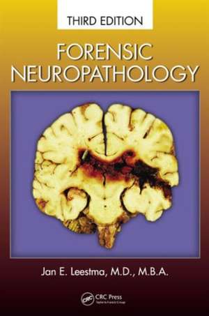 Forensic Neuropathology de Jan E. Leestma