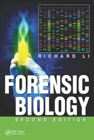 Forensic Biology de Richard Li