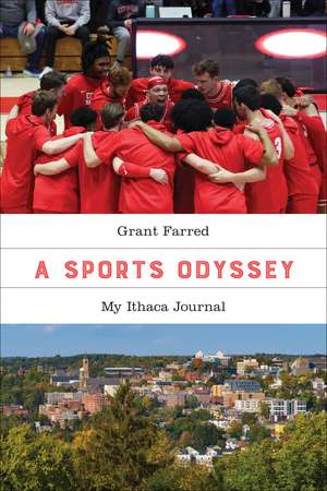 A Sports Odyssey: My Ithaca Journal de Grant Farred