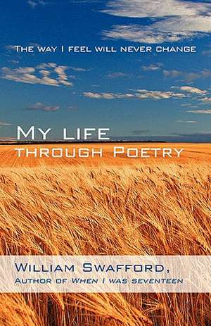 My Life Through Poetry de William Swafford