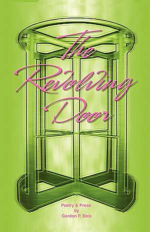 The Revolving Door de Gordon P. Bois