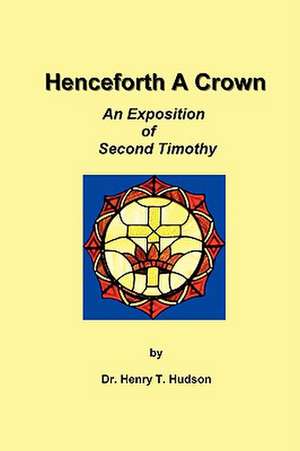 Henceforth a Crown de Henry T. Hudson