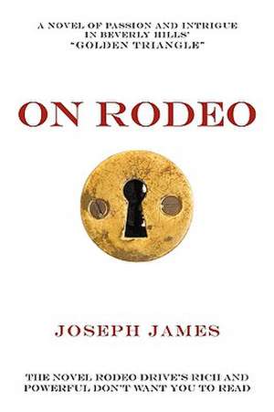 On Rodeo de Joseph James