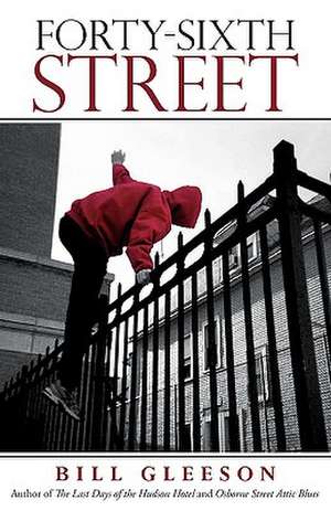 Forty-Sixth Street de Bill Gleeson