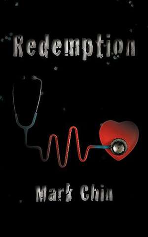 Redemption de Mark Chin