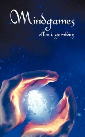 Mindgames de Ellen I. Gorowitz