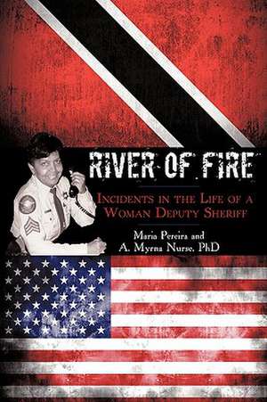 River of Fire de Maria Pereira