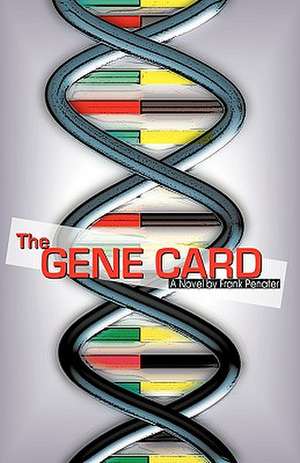 The Gene Card de Penater Frank Penater