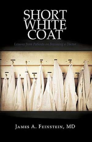 Short White Coat de MD James a. Feinstein