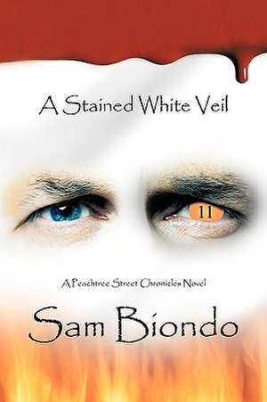 A Stained White Veil de Biondo Sam Biondo