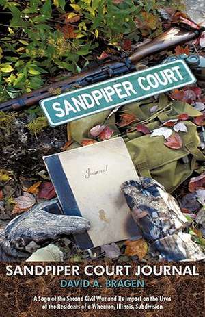 Sandpiper Court Journal de A. Bragen David a. Bragen