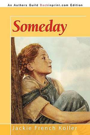 Someday de French Koller Jackie French Koller