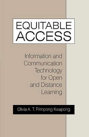 Equitable Access de A. T. Frimpong Kwapong Olivia a. T. Frimpong Kwapong