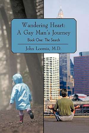 Wandering Heart de M. D. John Loomis