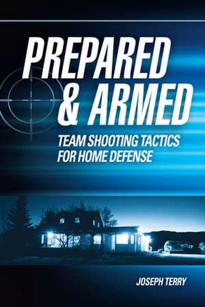 Prepared and Armed de Joseph Terry
