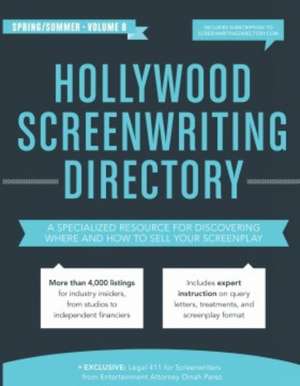 Hollywood Screenwriting Directory Spring/Summer de Jesse Douma