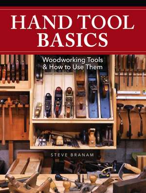 Hand Tool Basics de S Branam