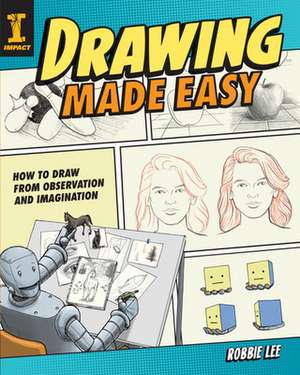 Drawing Made Easy de R Lee