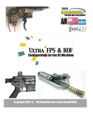 Ultra Fps & Rof: Configuration for the V2 Mechbox de Airsoftpress Mechboxpro Airsoftpress