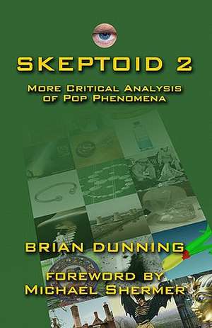 Skeptoid 2 de Brian Dunning