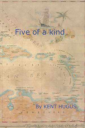 Five of a Kind: Zindagi Naama de Kent Hugus