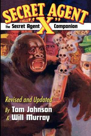 The Secret Agent X Companion de Tom Johnson