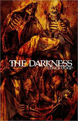 The Darkness: The Passage Into Greek Hood de Chuck Daar