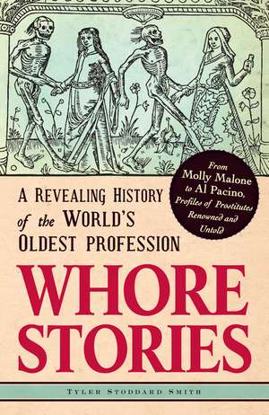 Whore Stories de Tyler Stoddard Smith