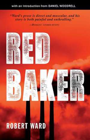 Red Baker de Robert Ward