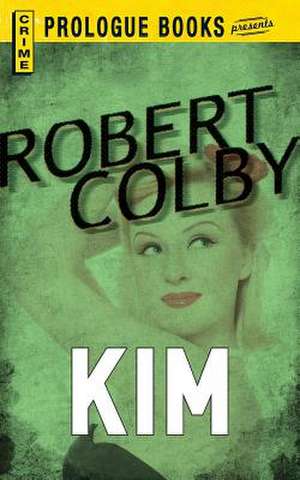 Kim de Robert Colby