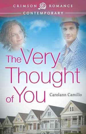 The Very Thought of You de Carolann Camillo