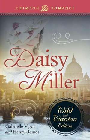 Daisy Miller de Gabrielle Vigot